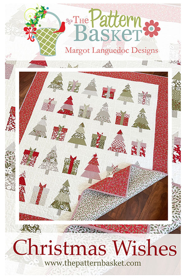 Christmas Wishes Quilt Pattern, The Pattern Basket TPB2109