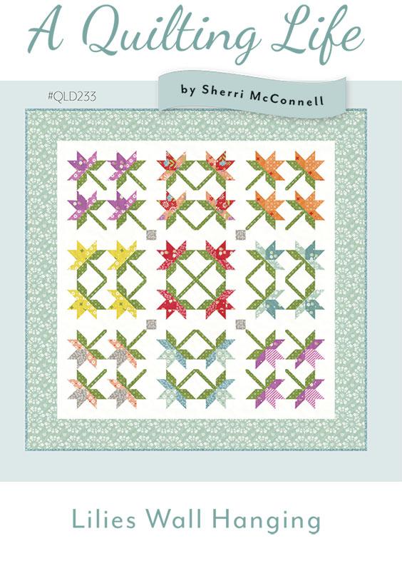 Lilies Wall Hanging Quilt Pattern, Quilting Life Design QLD233