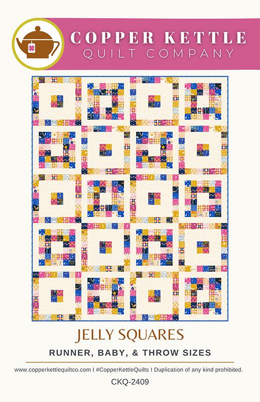 Jelly Squares Quilt Pattern, Copper Kettle Quilt Co CKQ2409