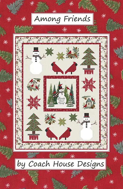 Among Friends Quilt Pattern, Coach House Designs CHD2433