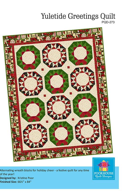 Yuletide Greetings Quilt Pattern, Poorhouse Quilt Designs PQD-273
