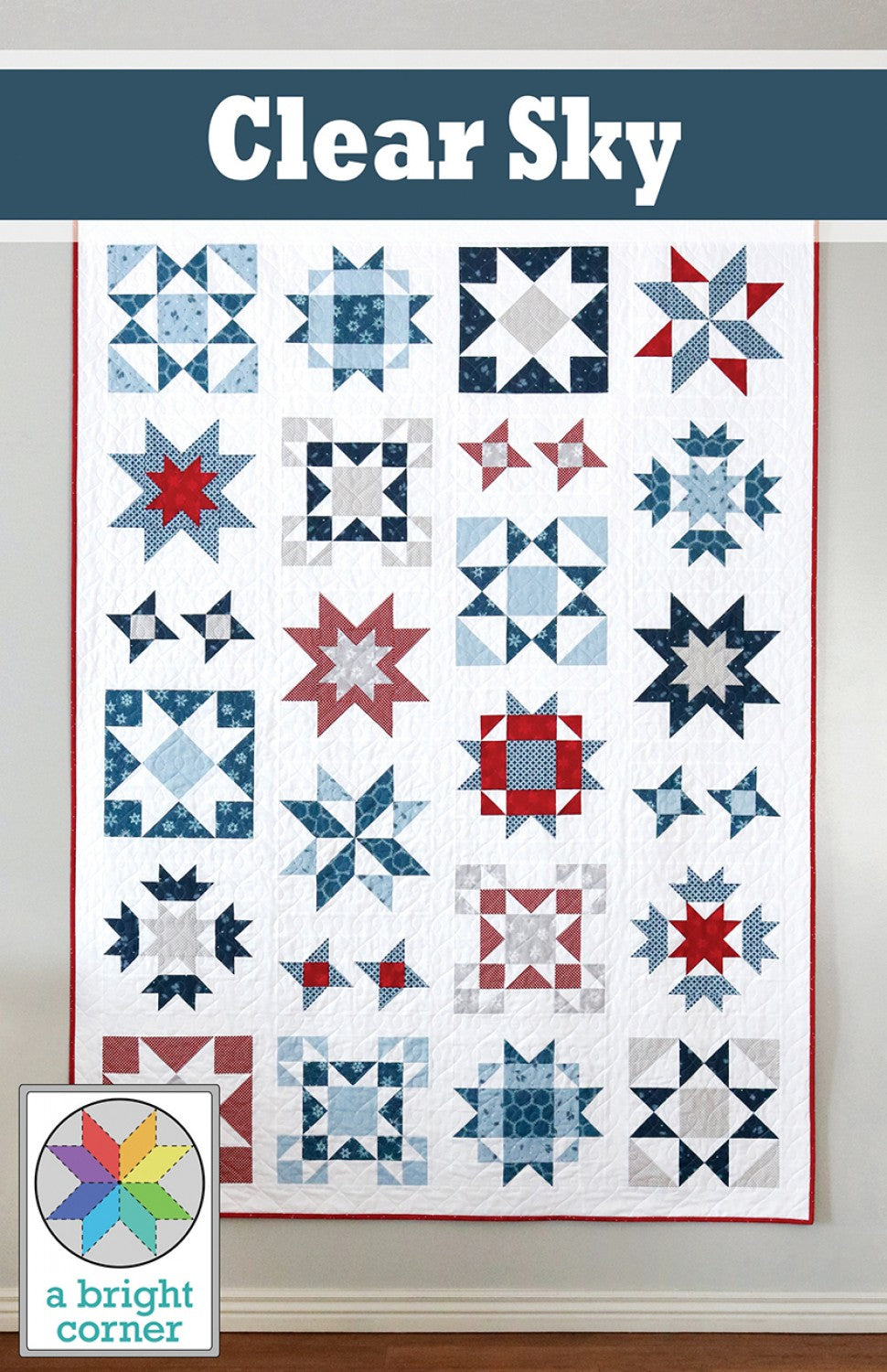 Clear Sky Sampler Quilt Pattern, A Bright Corner AKBC337