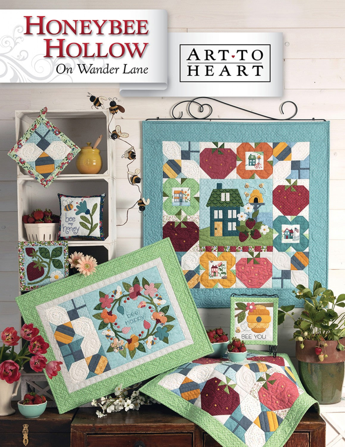 Honeybee Hollow On Wander Lane Quilt Pattern Projects Book 6, Art to Heart ATH173P