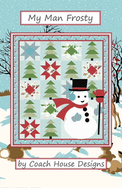 My Man Frosty Quilt Pattern, Coach House Designs CHD2448
