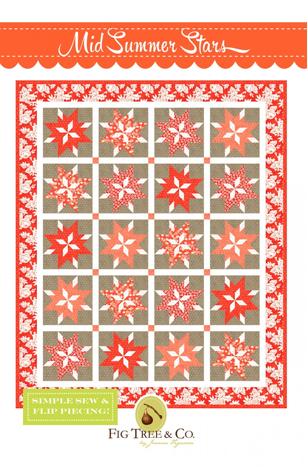 LAST CALL  Mid Summer Stars Quilt Pattern, Fig Tree Quilts Ftq1702