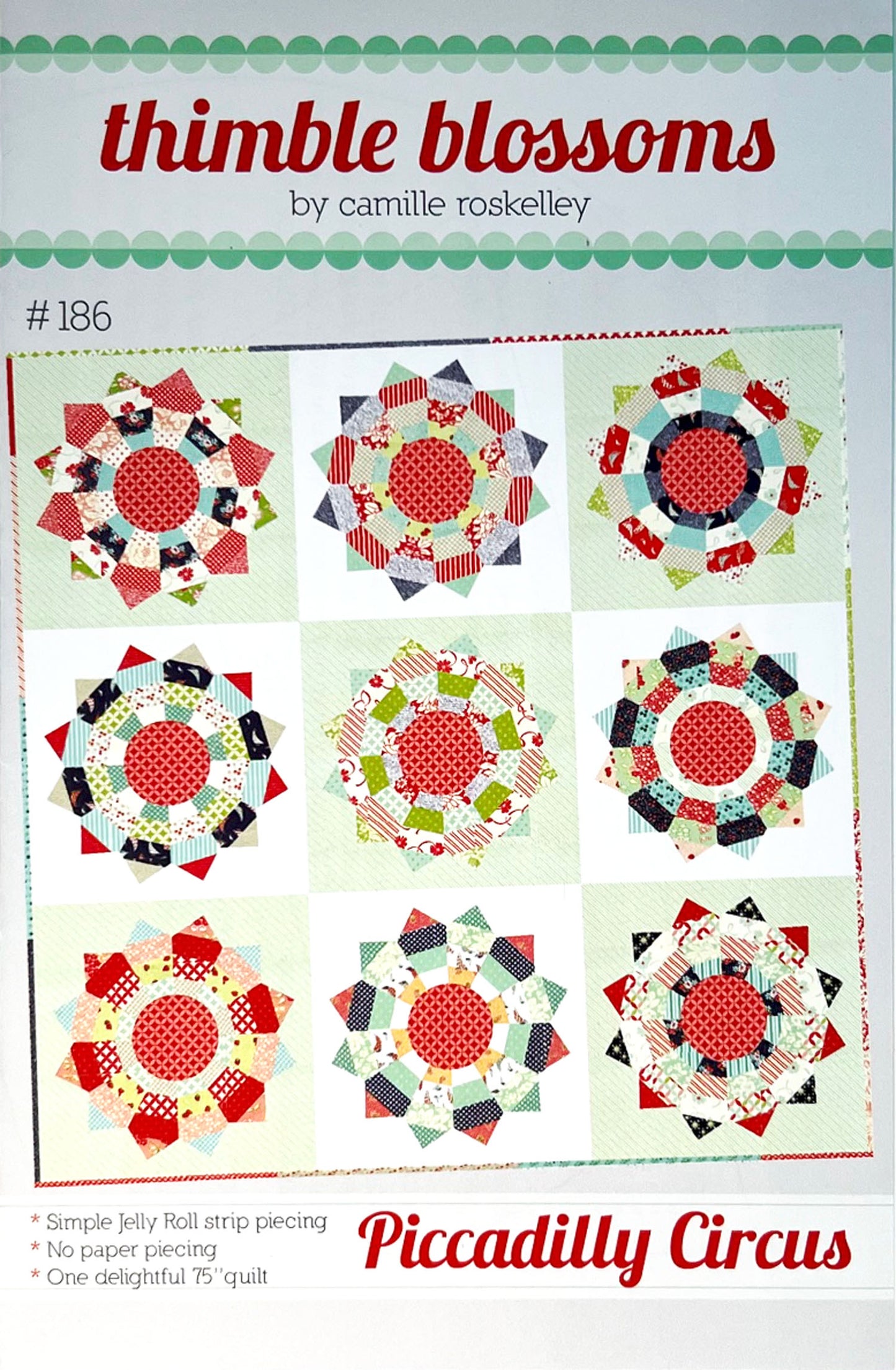 Piccadilly Circus Quilt Pattern, Thimble Blossoms TB186