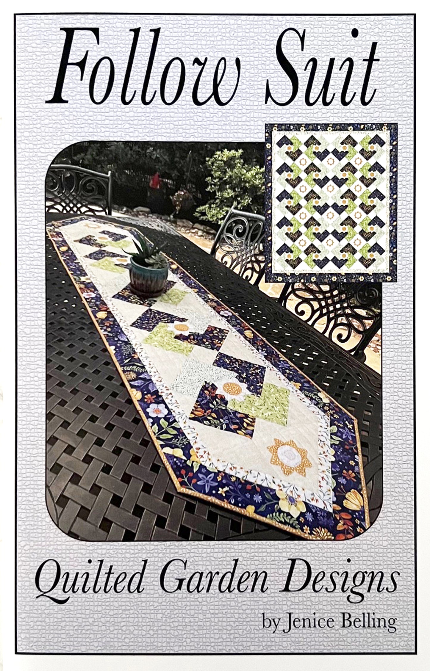 Follow Suit Table Runner and Throw Quilt Pattern, Quilted Garden Designs QGD203