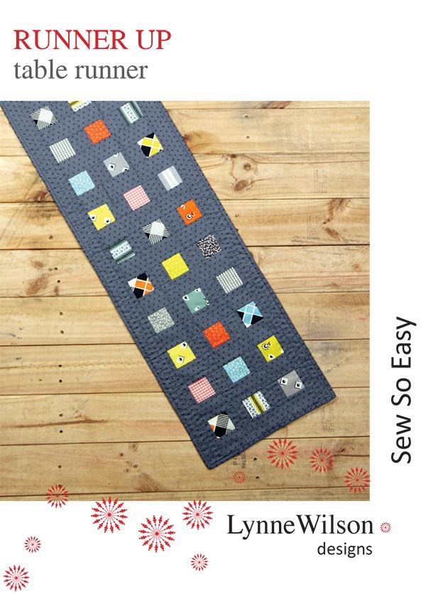 LAST CALL Runner Up Quilt Pattern, Lynne Wilson Designs LWD204