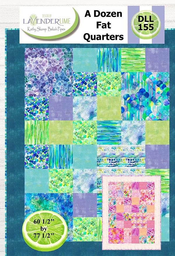 A Dozen Fat Quarters Quilt Pattern, Designs by Lavender Lime DLL155