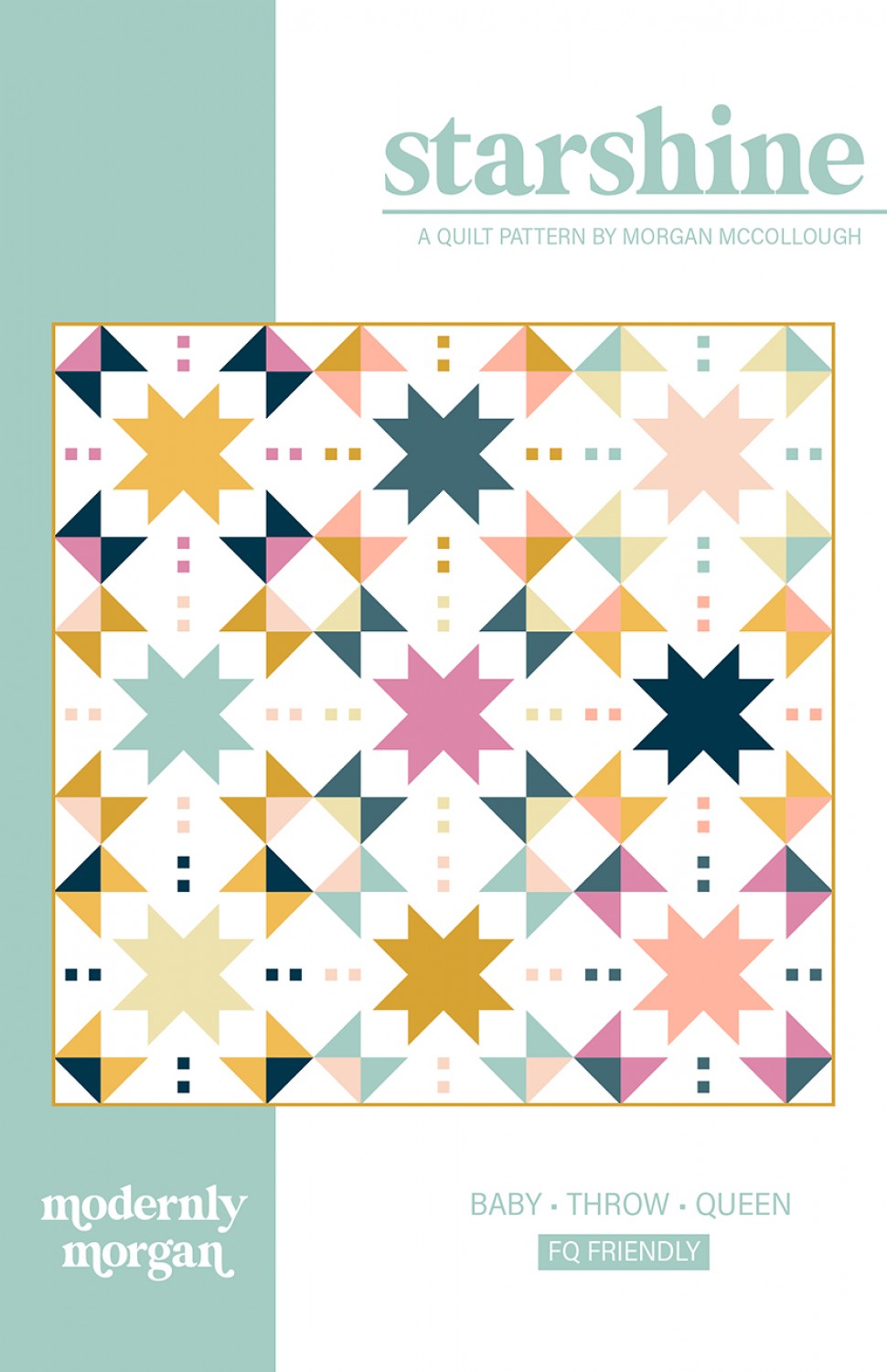 Starshine Quilt Pattern, Modernly Morgan MM-008