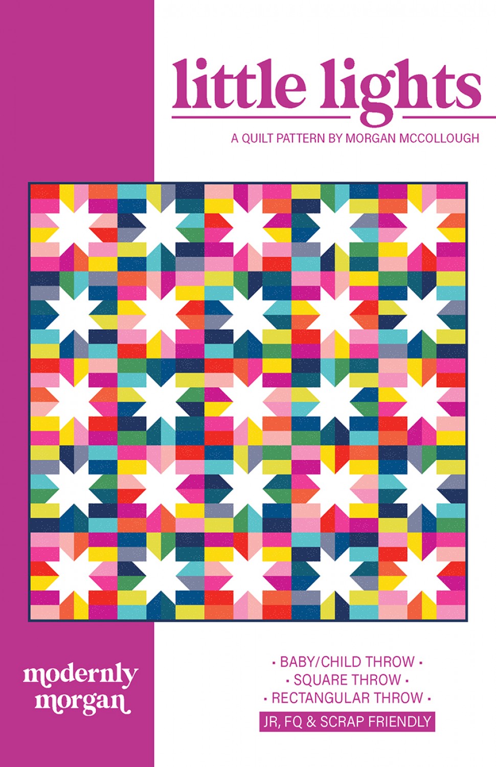 LAST CALL Little Lights Quilt Pattern, Modernly Morgan MM-015