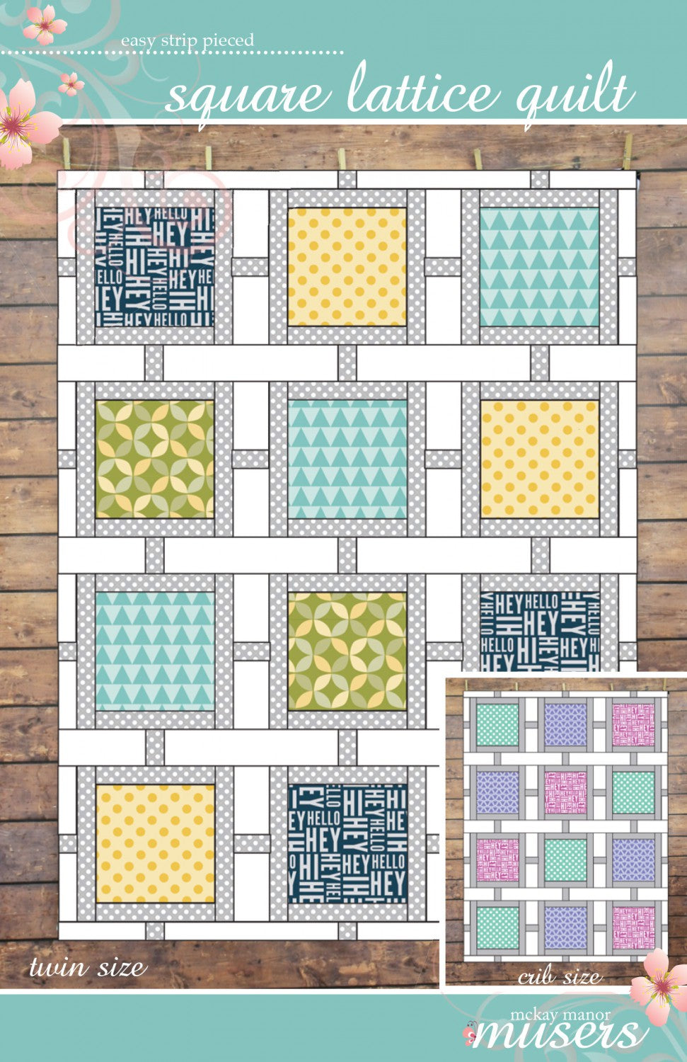 Square Lattice Quilt Pattern, McKay Manor Musers MMM0181