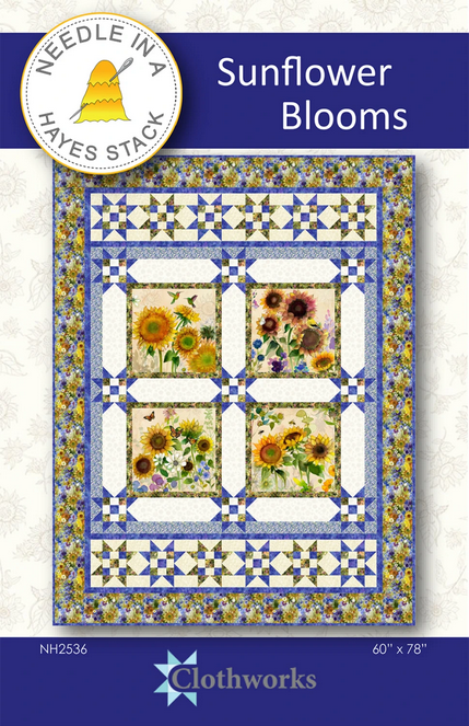 Sunflower Blooms Panel Blocks Quilt PATTERN, Needle in a Hayes Stack NH2536