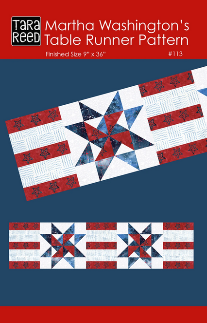 Martha Washington's Table Runner Quilt Pattern, Tara Reed P239-MARTHAWASHINGTON