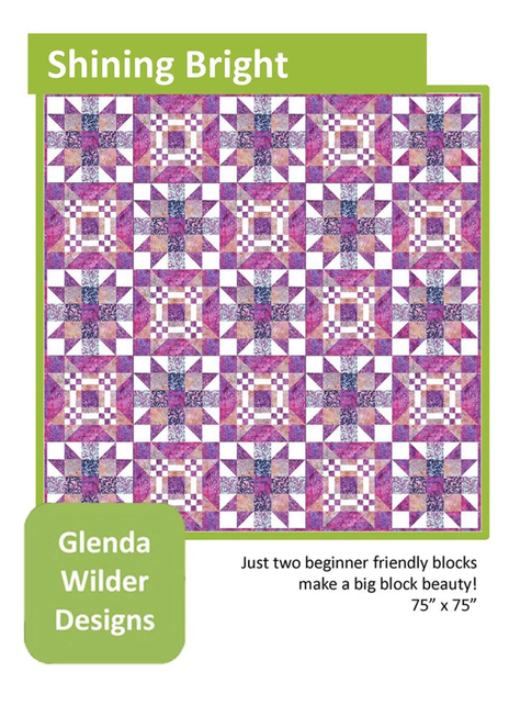 Shining Bright Quilt Pattern, Glenda Wilder Designs P248-SHININGBRIGHT