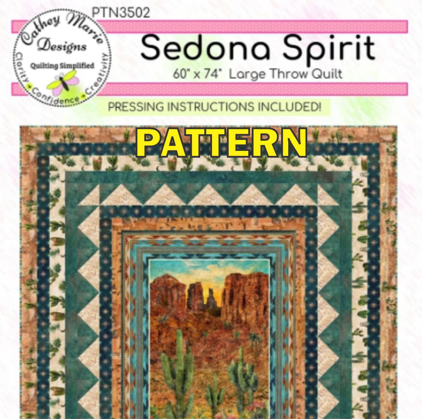 Sedona Spirit Panel Frame Quilt PATTERN, Cathey Marie Designs CMD317 PTN3502
