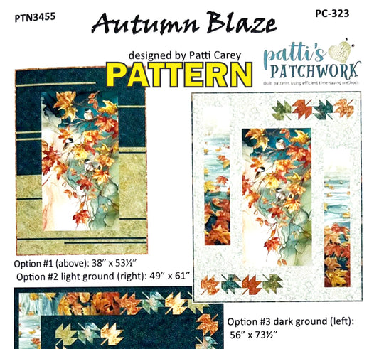 Autumn Blaze Panel Frame Quilt PATTERN, Patti's Patchwork PC323 PTN3455