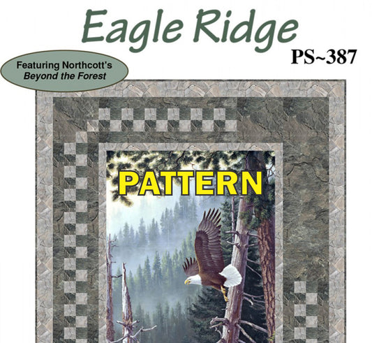 Eagle Ridge Panel Frame Quilt PATTERN, Patchworks Studio PS387