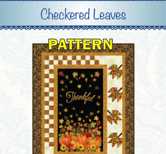 Checkered Leaves Fall Panel Frame Quilt PATTERN, Bound to Be Quilting BTBQ508