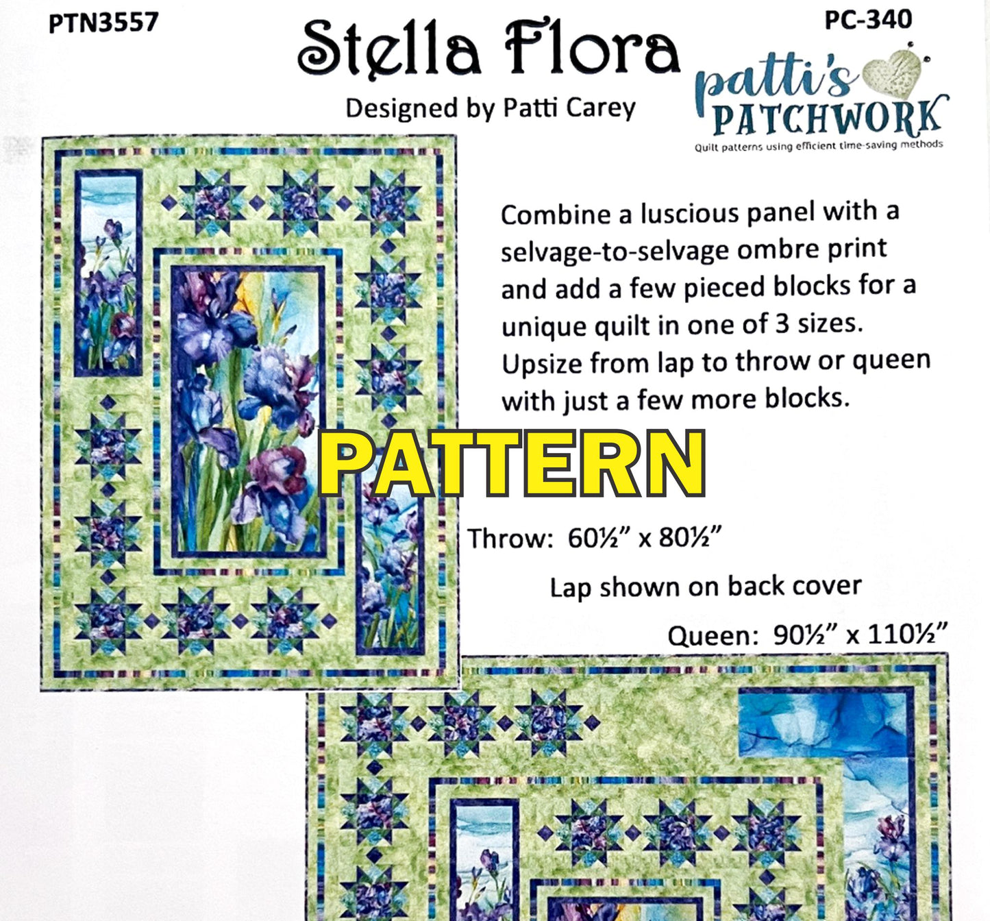 Stella Flora Panel Frame Quilt PATTERN, Patti's Patchwork PC340 PTN3557