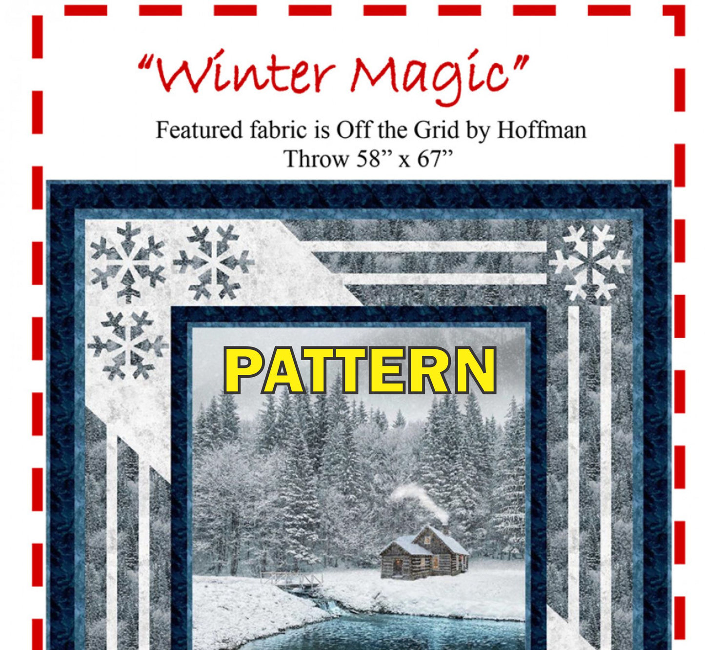 Winter Magic Panel Frame Quilt PATTERN, The Fabric Addict WM24