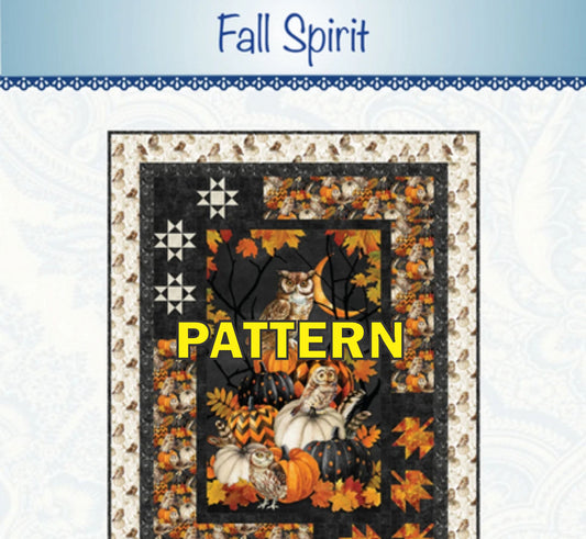 Fall Spirit Panel Frame Quilt PATTERN, Bound to Be Quilting BTBQ576