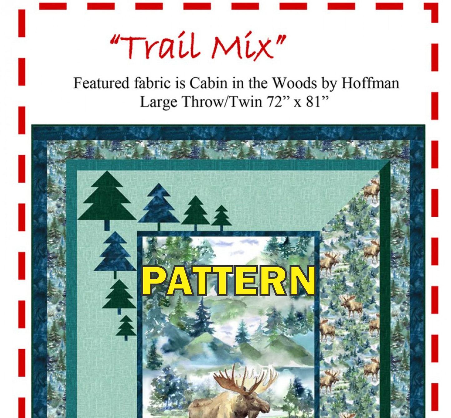 LAST CALL Trail Mix Panel Frame Quilt PATTERN, The Fabric Addict TM23