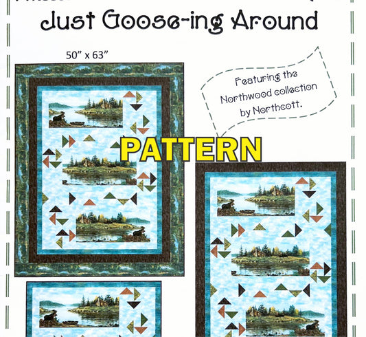 Just Goosing Around Panel Frame Quilt PATTERN, PineRose Designs PVQ049 PTN3357