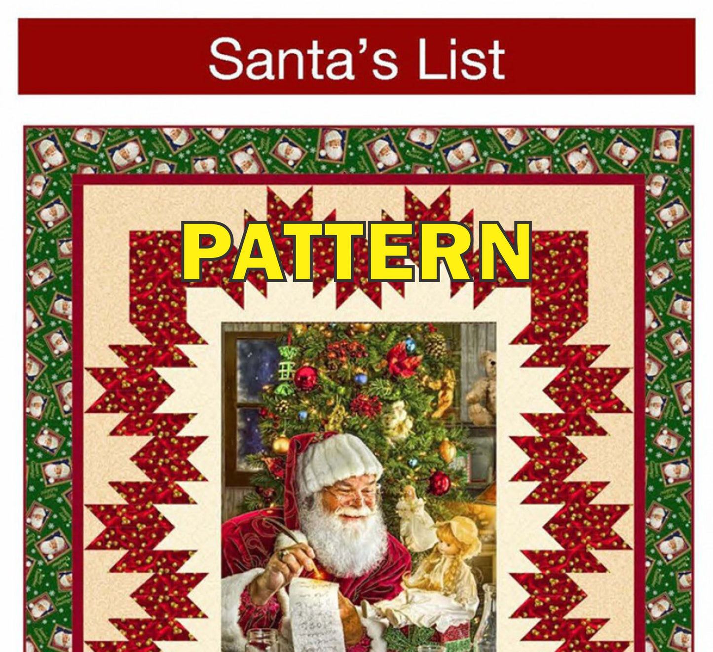 Santa's List Panel Frame Quilt PATTERN, Pine Tree Country Quilts PT1698