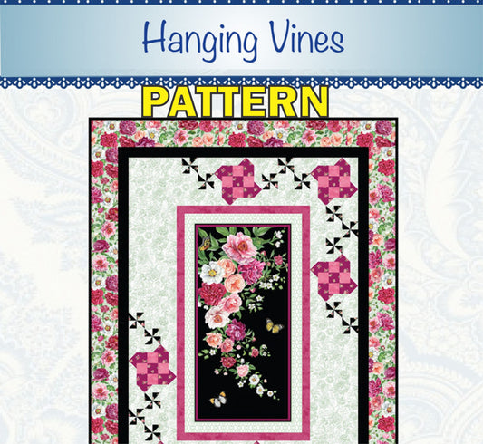 Hanging Vines Panel Frame Quilt PATTERN, Bound to Be Quilting BTBQ382 PTN3162