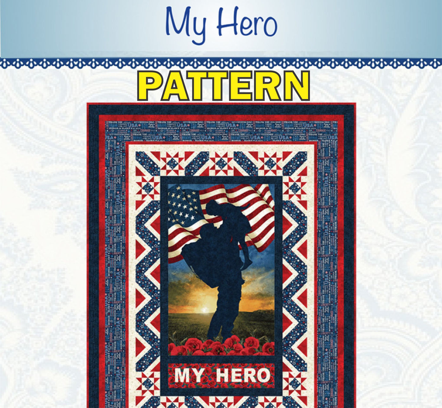 My Hero Panel Frame Quilt PATTERN, Bound to Be Quilting BTBQ412