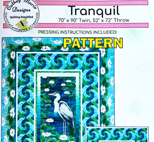 Tranquil Panel Frame Quilt PATTERN, Cathey Marie Designs CMD305 PTN3367