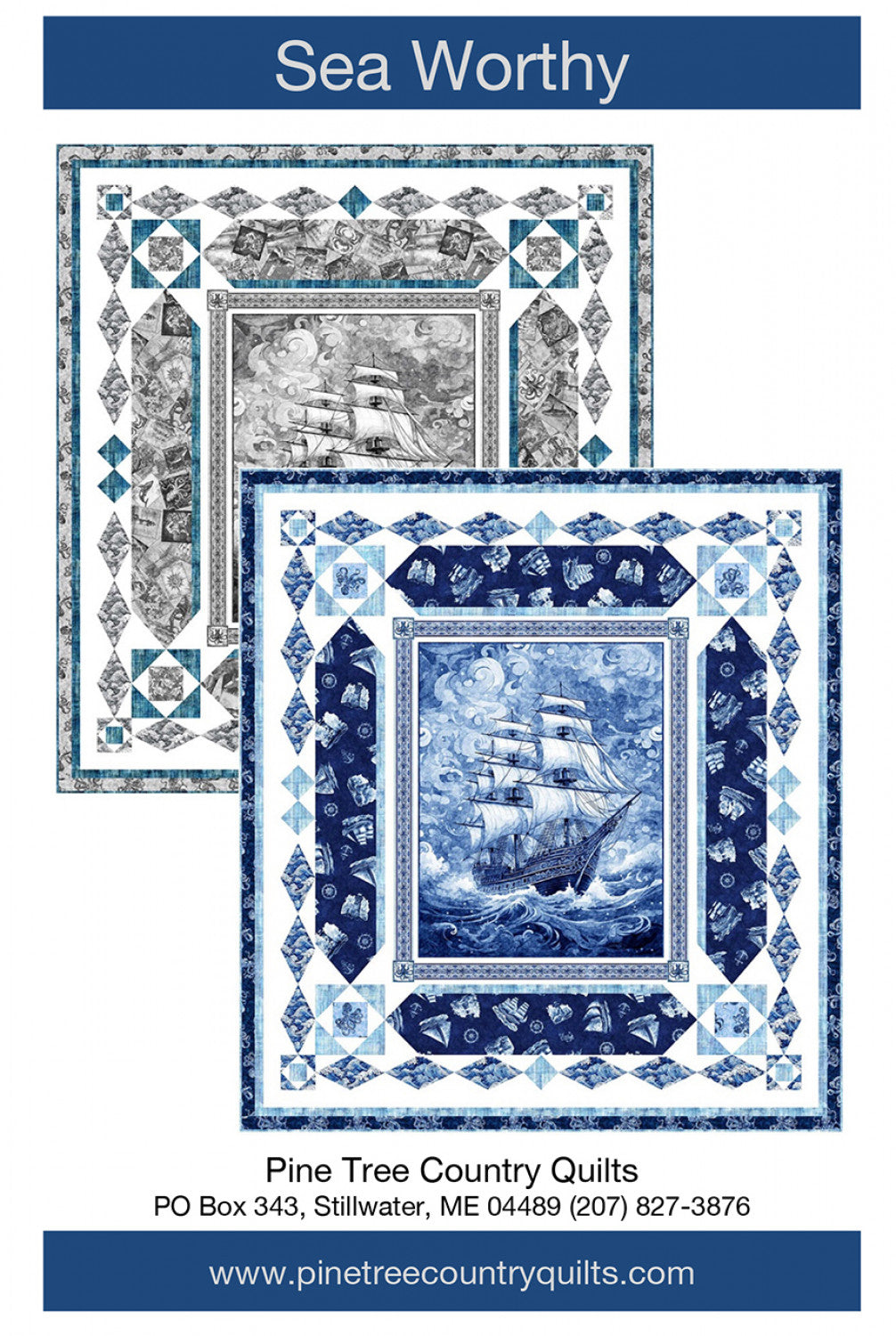 Sea Worthy Panel Frame Quilt Pattern, Pine Tree Country Quilts PT2156