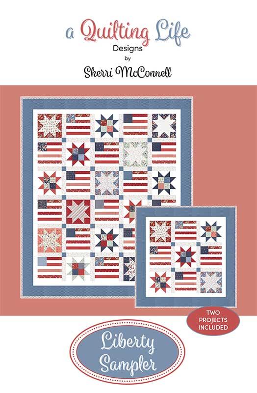 Liberty Sampler Quilt Pattern, Quilting Life Designs QLD283