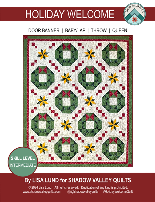 Holiday Welcome Quilt Pattern, Shadow Valley Quilts SHV008