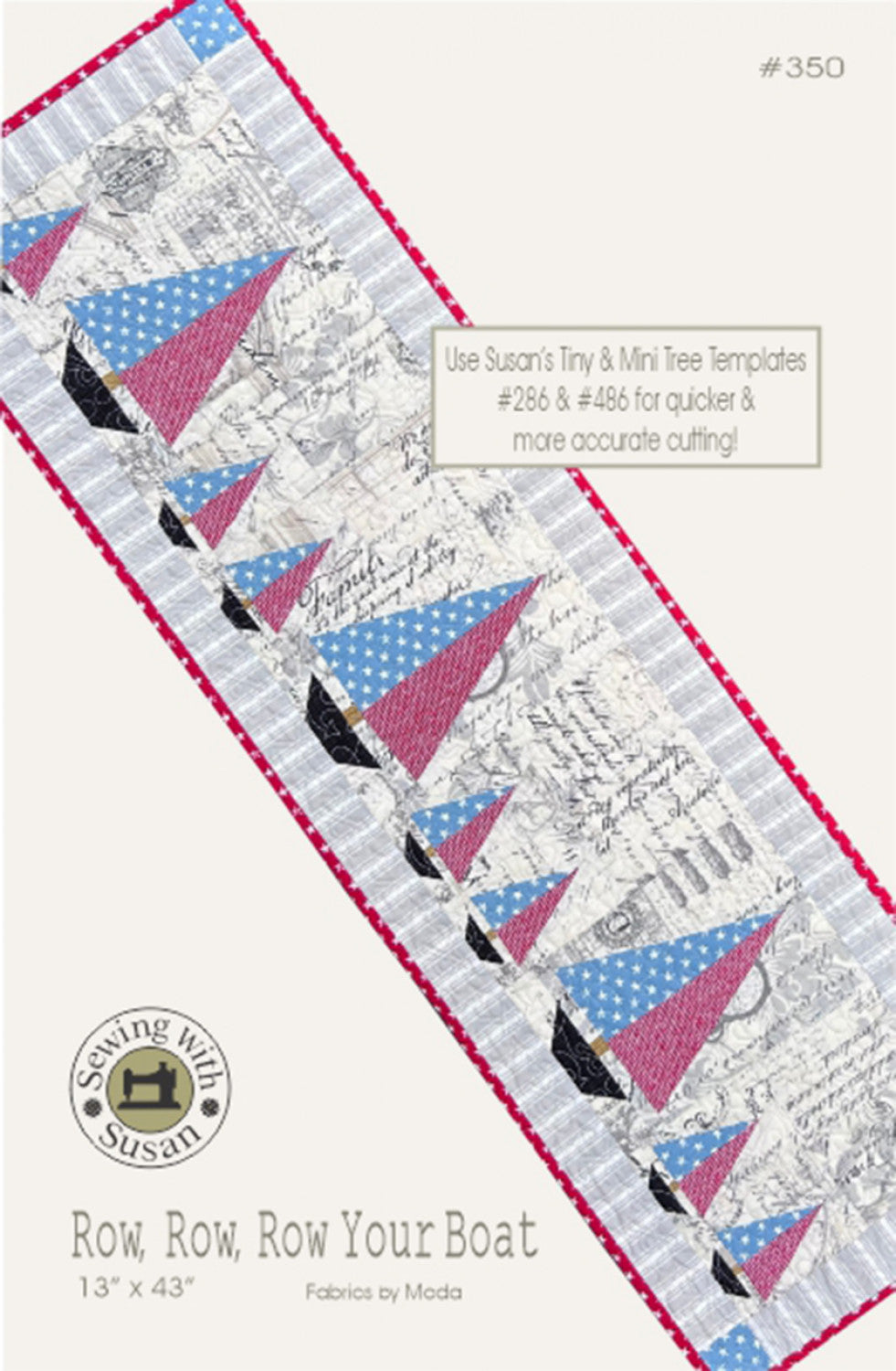 Row Row Row Your Boat Table Runner Quilt Pattern, Suzn Quilts SUZ350