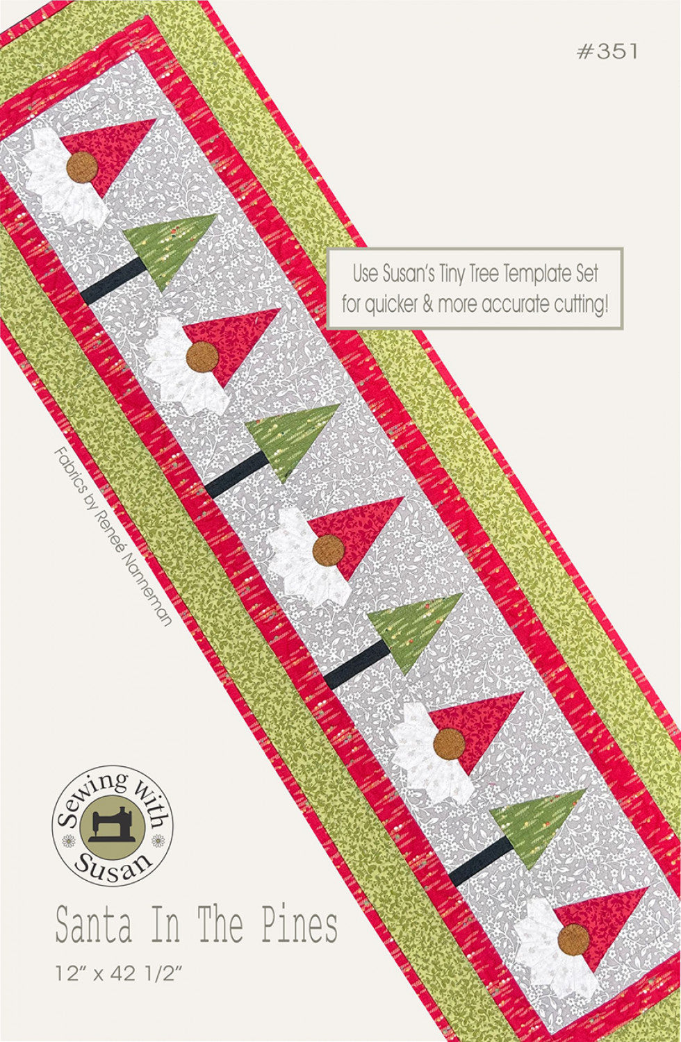 Santa in the Pines Table Runner Quilt Pattern, Suzn Quilts SUZ351