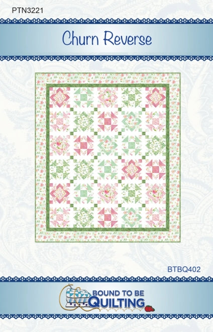 Churn Reverse Quilt Pattern, Bound to Be Quilting BTBQ402 PTN3221