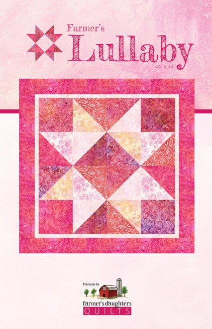 Farmer's Lullaby Quilt Pattern, Farmer's Daughters Quilts FDQ-LULLABY