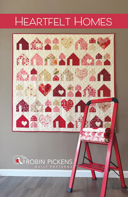 Heartfelt Homes Quilt Pattern, Robin Pickens RPQP-HFH170