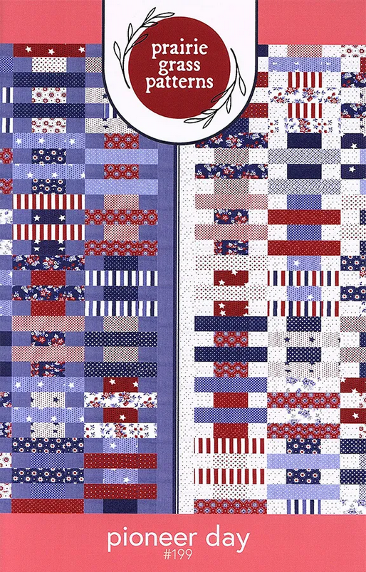 Pioneer Day Quilt Pattern, Prairie Grass Patterns PGP199