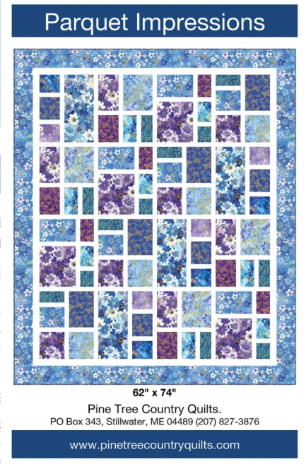 Parquet Impressions Quilt Pattern, Pine Tree Country Quilts PT2181