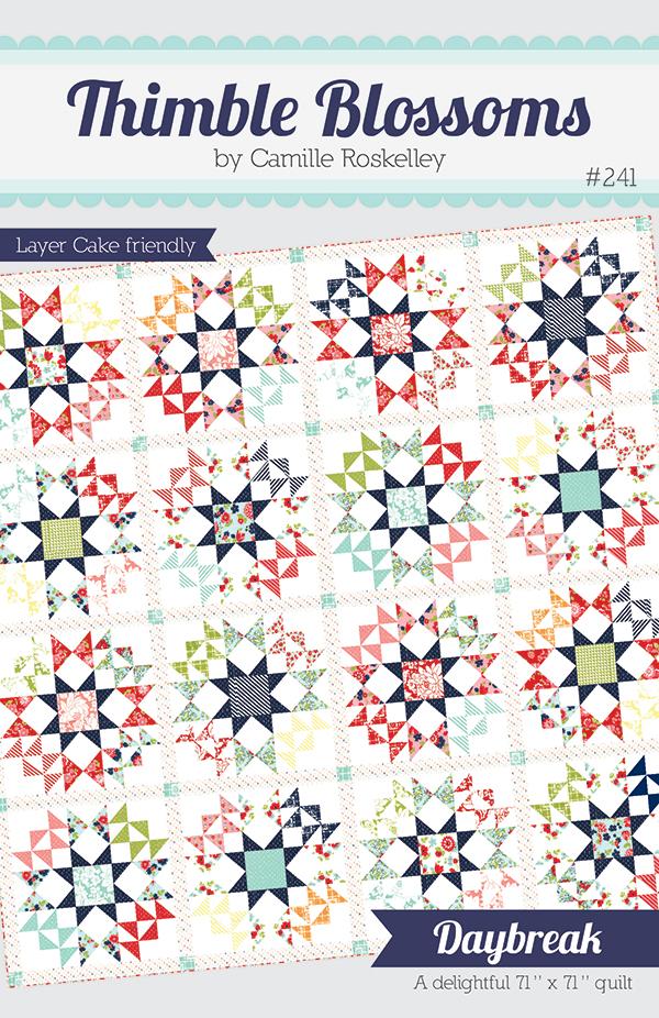 Daybreak Quilt Pattern, Thimble Blossoms TBL241