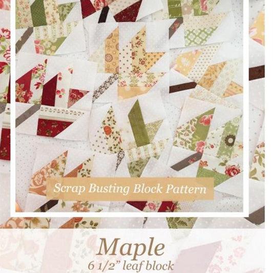 Maple Quilt BLOCK Pattern, The Pattern Basket TPB 1616, Honey Bun and Scrap Friendly Maple Leaf Autumn Fall Quilt Block Pattern