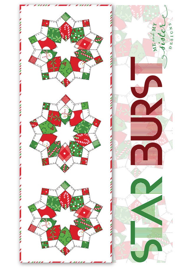 Starburst Table Runner Quilt Pattern with Template, Me My Sister Designs MMS20546, 5" Charm Square Friendly Dresden Plate Quilt Pattern