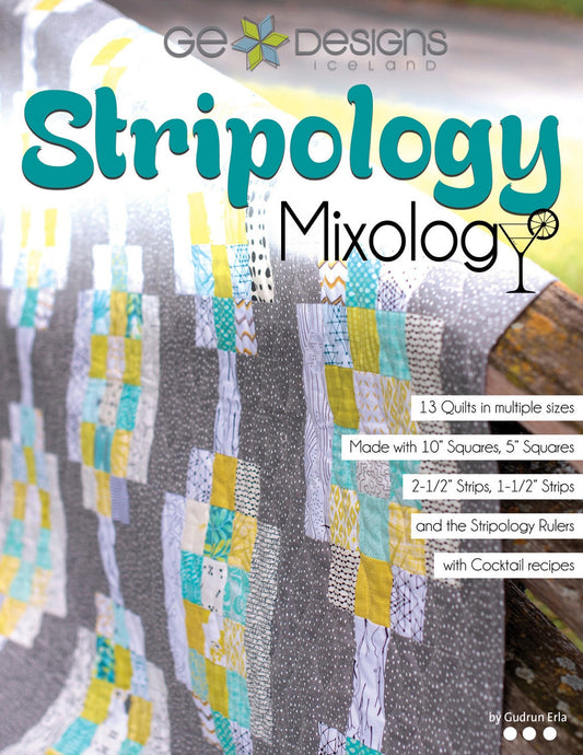 Stripology Mixology Quilt Pattern Book, GE Designs GE-514, Quilt Pattern Book for Precuts, 13 Quilt Design Patterns