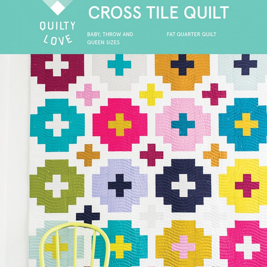 LAST CALL - Cross Tile Quilt Pattern, Quilty Love QLP107
