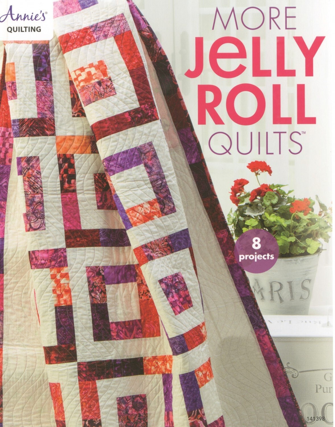 More Jelly Roll Quilts Pattern Book, Annie's Quilting 141398, Jelly Roll 2.5" Strips Quilt Pattern Book, 8 Projects