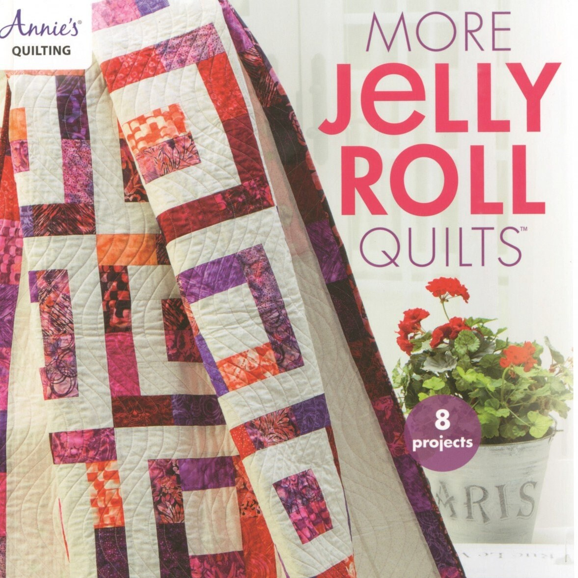 More Jelly Roll Quilts Pattern Book, Annie's Quilting 141398