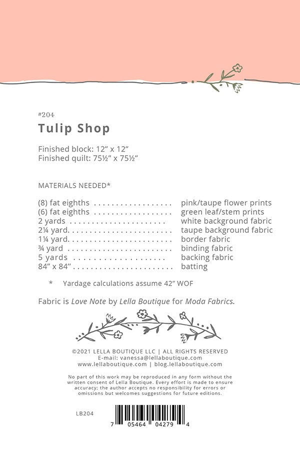 LAST CALL Tulip Shop Quilt Pattern, Lella Boutique LB204, 14 Fat Eighths F8 Friendly, Spring Tulips Flower Square Throw Quilt Pattern
